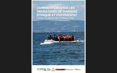 Couvrir le sujet des migrations, un guide